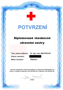 Osvědčení diplomované všeobecné zdravotní sestry Osvědčení diplomované všeobecné zdravotní sestry